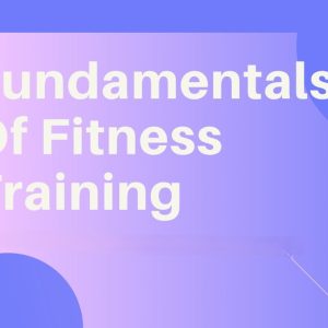 Fitness Coaching Certification Fundamentals