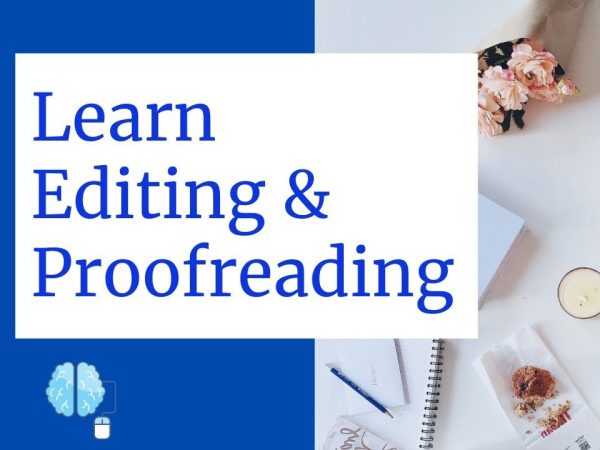 Editing and Proofreading for Writers