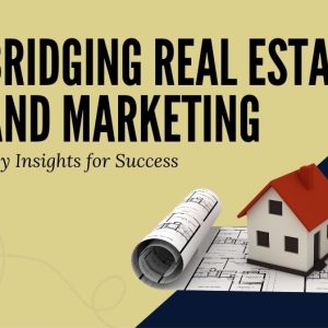 Real Estate Marketing and Client Acquisition